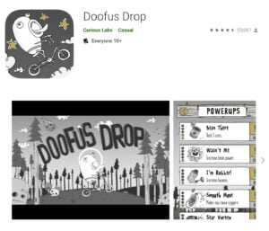 Doofus Drop Mobile App on the Google Playstore
