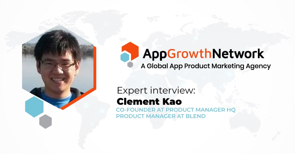 Clement Kao Product Manager at Blend and Co-founder Product Manager HQ
