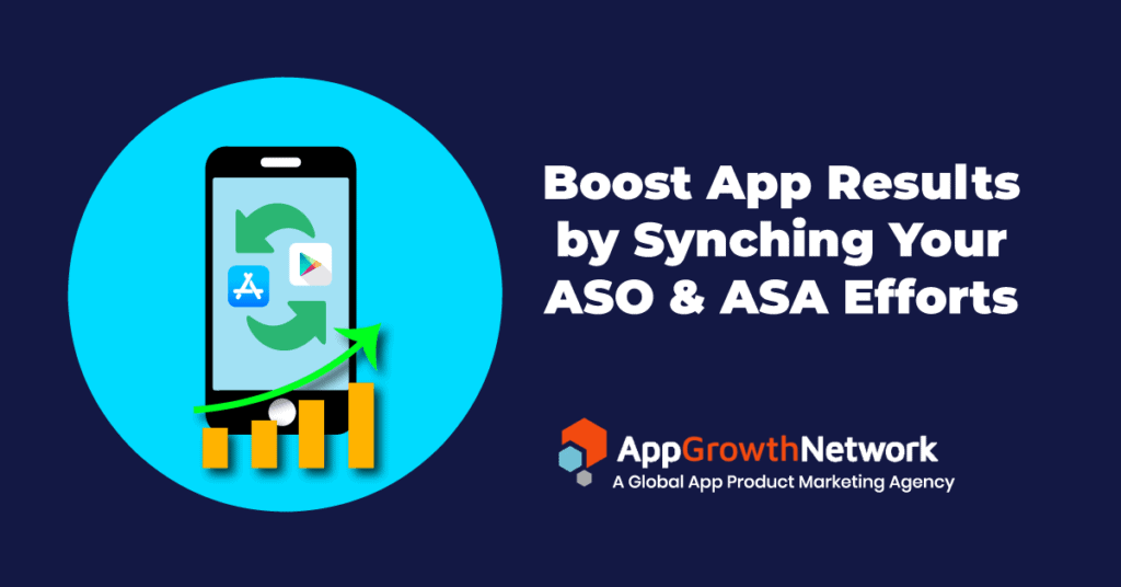 Boost App Results by Synching your ASO and ASA Efforts Blog post cover