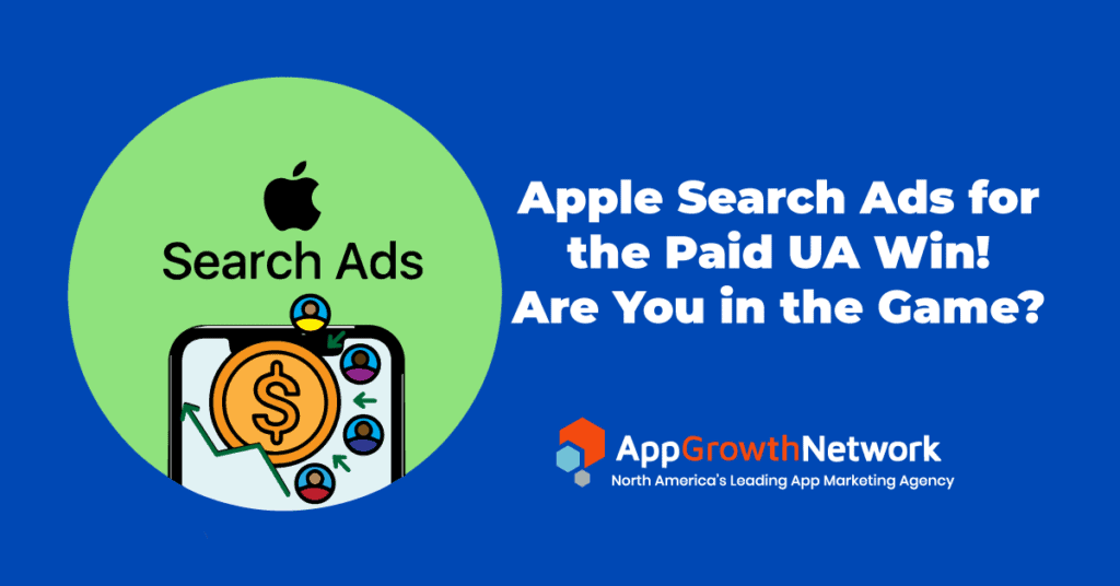 Apple Search Ads for the paid UA